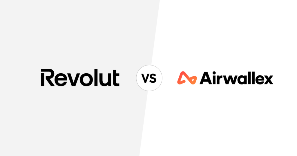 Revolut Business vs Airwallex Business: Which is better for your business? blog image